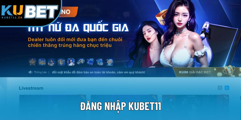 Đăng nhập KUBET11 - Cách Tối Ưu Hóa Trải Nghiệm Cá Cược Trực Tuyến 1 Đăng Nhập KUBET11 - Hướng Dẫn Chi Tiết Nhanh Chóng Dễ Dàng