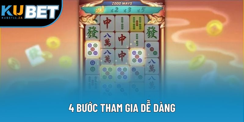 4 bước tham gia dễ dàng